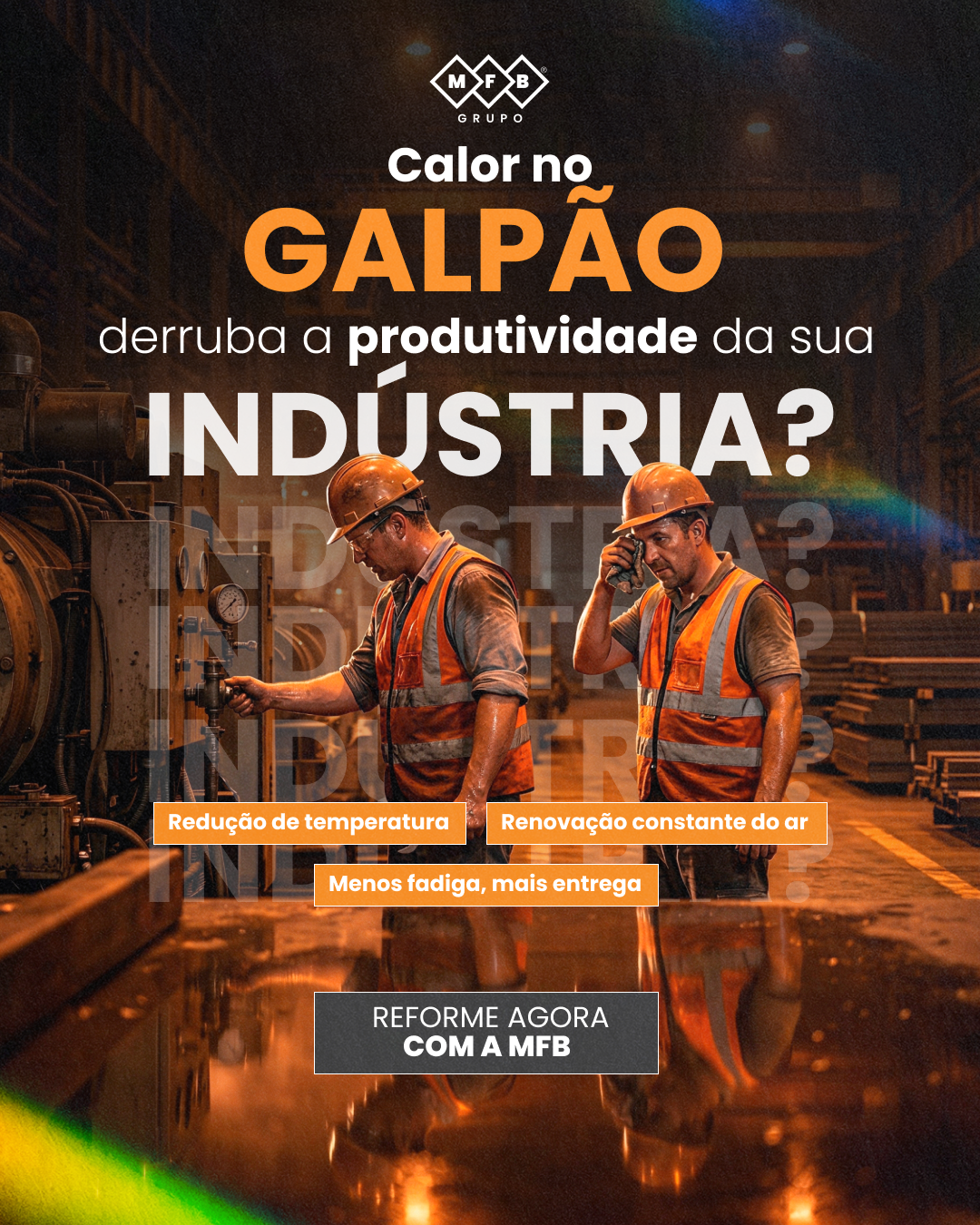 Calor no galpão derruba a produtividade da sua indústria?